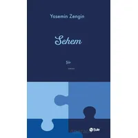 Sehem - Yasemin Zengin - Şule Yayınları
