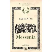Yunanistan’ın Tasviri 4. Kitap: Messenia - Pausanias - Töz Yayınları
