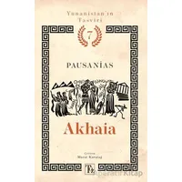 Yunanistan’ın Tasviri 7. Kitap: Akhaia - Pausanias - Töz Yayınları