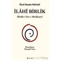 İlâhî Birlik - Ünsi Hasan Halveti - H Yayınları