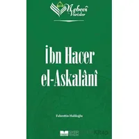 Nebevi Varisler 72 - İbn Hacer el-Askalani - Fahrettin Haliloğlu - Siyer Yayınları
