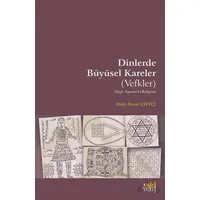 Dinlerde Bu¨yu¨sel Kareler (Vefkler) - Halit Ahmet Çiftçi - Eski Yeni Yayınları