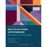 Motivasyonel Görüşmede Bilinçli Uygulama - Alexandre Vaz - Sola Unitas