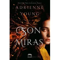 Son Miras - Adrienne Young - Yabancı Yayınları