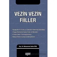 Vezin Vezin Fiiller - Muhammet Selim İpek - Rağbet Yayınları