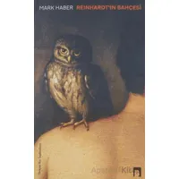 Reinhardt’in Bahçesi - Mark Haber - Dergah Yayınları