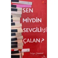 Sen Miydin Sevgilimi Çalan? - Tolga Çimener - Yeti Kitap