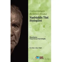 Nasirüddîn Tüsi  Söyleşileri - Gulamhüseyin İbrahimi Dinani - Önsöz Yayıncılık