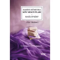 Hadiye Hümeyra - Köy Mektupları - Mağlup Kim? - Asena Yağmur Çelik Zongur - Gece Kitaplığı
