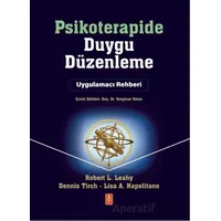 Psikoterapide Duygu Düzenleme - Uygulamacı Rehber - Robert L. Leahy - Nobel Yaşam