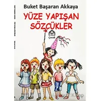 Yüze Yapışan Sözcükler - Buket Başaran Akkaya - Kekeme Yayınları