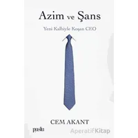 Azim ve Şans - Cem Akant - Puslu Yayıncılık