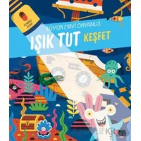 Işık Tut Keşfet Büyük Mavi Okyanus - Anonim - Masalperest