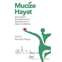 Mucize Hayat - Ramazan Kargın - Aktif Yayınevi
