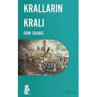 Kralların Kralı - Erim Solmaz - Edebiyatist