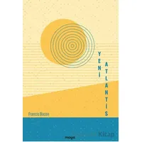 Yeni Atlantis - Francis Bacon - Maya Kitap