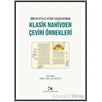 Klasik Nahivden Çeviri Örnekleri - Ali Bulut - Çamlıca Yayınları