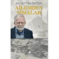 Ailemden Simalar - Sadettin Ökten - Tuti Kitap
