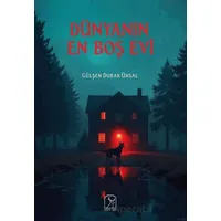 Dünyanın En Boş Evi - Gülşen Durak Ünsal - Kuzey Işığı Yayınları