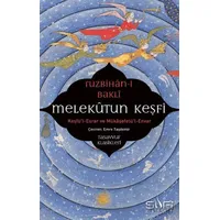 Melekûtun Keşfi - Ruzbihan Bakli - Sufi Kitap