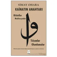 Kainatın Anahtarı - Simay Ohara - Feniks Yayınları