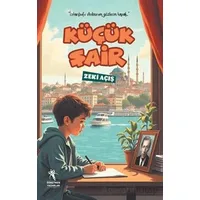 Küçük Şair - Zeki Açış - Öğretmen Yazarlar
