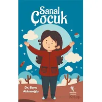 Sanal Çocuk - Banu Abbasoğlu - Öğretmen Yazarlar