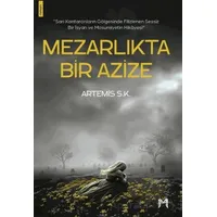 Mezarlıkta Bir Azize - Artemis S. K - Memento Mori
