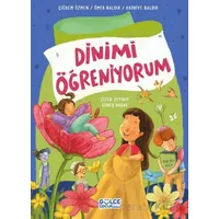 Dinimi Öğreniyorum - Ömer Baldık - Timaş Gülce Çocuk