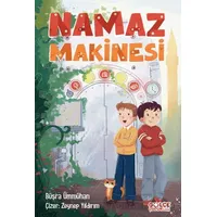 Namaz Makinesi - Büşra Ümmühan - Timaş Gülce Çocuk
