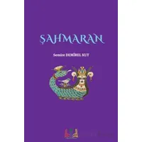 Şahmaran - Semire Demirel Kut - Sidar Yayınları