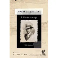 Hazan’da Damlalar - A. Tufan Palalı - Sakin Kitap