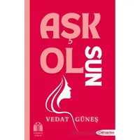 Aşk Olsun - Vedat Güneş - Yükseliş Yayınları