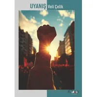 Uyanış - Veli Çelik - Sancı Yayınları