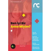 Ben İyi Bir Anne Miyim? - Necati Özer - NC Yayınları