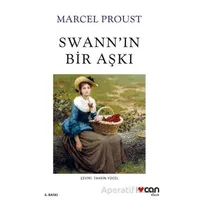 Swann’ın Bir Aşkı - Marcel Proust - Can Yayınları