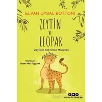 Zeytin ve Leopar - Elvan Uysal Bottoni - Yapı Kredi Yayınları