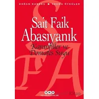 Karanfiller ve Domates Suyu - Sait Faik Abasıyanık - Yapı Kredi Yayınları