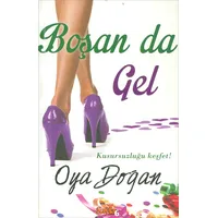 Boşan da Gel - Oya Doğan - Sayfa6 Yayınları