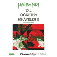 Dil Öğreten Hikayeler 2 - Melissa Mey - İnkılap Kitabevi
