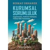 Kurumsal Sorumluluk - Berkay Orhaner - Remzi Kitabevi