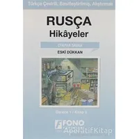 Rusça Hikayeler Eski Dükkan (derece 1-B) - Kolektif - Fono Yayınları