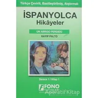 İspanyolca Hikayeler - Kayıp Palto - Kolektif - Fono Yayınları