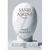 Sanrı Aşkına - Meriç Renkver - Telos Yayıncılık