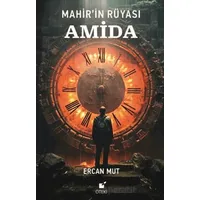 Mahir’in Rüyası: Amida - Ercan Mut - Öteki Yayınevi