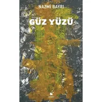 Güz Yüzü - Nazmi Bayrı - Öteki Yayınevi