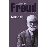 Bilinçaltı - Sigmund Freud - Say Yayınları