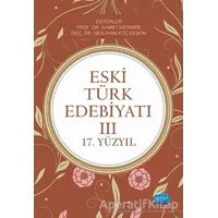 Eski Türk Edebiyatı 3 - Muvaffak Eflatun - Nobel Akademik Yayıncılık