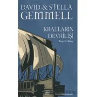 Kralların Devrilişi / Troya 3. Kitap - Stella Gemmell - İthaki Yayınları