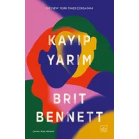 Kayıp Yarım - Brit Bennett - İthaki Yayınları